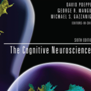 * کتاب علوم اعصاب شناختی - گازانیگا - ویراست ششم -  Cognitive Neurosciences_Gazzaniga_( Poeppel-Mangan-Gazzaniga) - sixth edition_2020_1241page