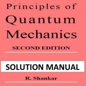 دانلود حل المسائل کتاب مکانیک کوانتومی شانکار Shankar