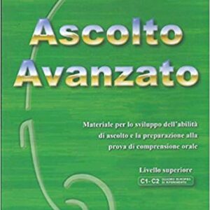 کتاب آموزش ایتالیایی Ascolto Avanzato C1-C2 به همراه فایل های صوتی