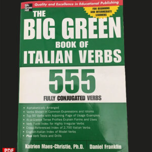 کتاب افعال ایتالیایی - The Big Green Book of Italian Verbs. 555 Fully Conjugated Verbs