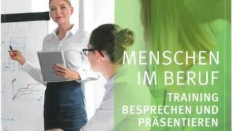 کتاب آموزش زبان آلمانی Menschen im Beruf – Training Besprechen und Präsentieren (2018) به همراه فایل های صوتی کتاب