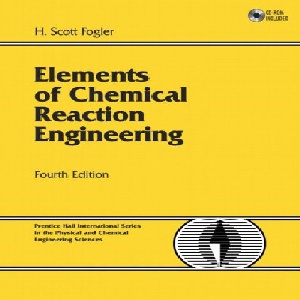 حل المسائل سینتیک و طراحی راکتور پیشرفته فوگلر Fogler- ویرایش 3