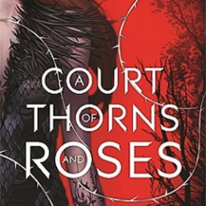 دانلود کتاب  A court of  thorns and roses جلد اول