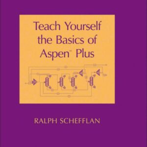 دانلود کتاب خودآموز Aspen Plus مخصوص مهندسین شیمی