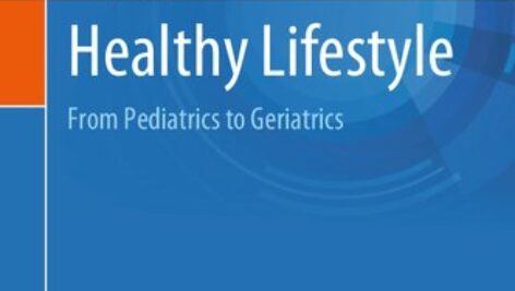 دانلود کتاب Healthy Lifestyle: From Pediatrics to Geriatrics