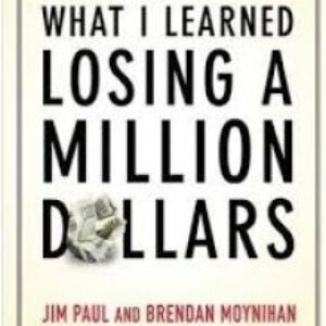 What I Learned Losing a Million Dollars