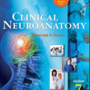 نورو آناتومی اسنل(Clinical Neuroanatomy, 7th ed, 2010)