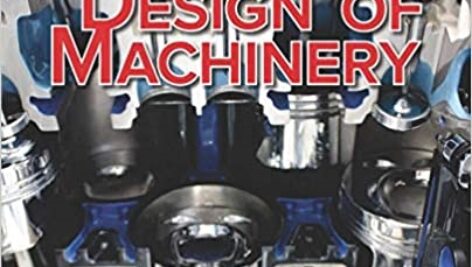 حل المسائل طراحی ماشین آلات  ویرایش 6 رابرت ال نورتون با عنوان : Solutions Manual to Design of Machinery Robert L. Norton 6th Edition