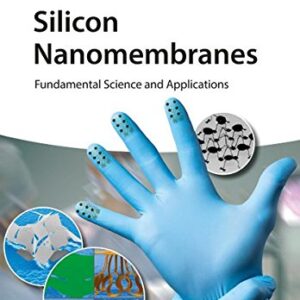 Silicon Nanomembranes: Fundamental Science and Applications