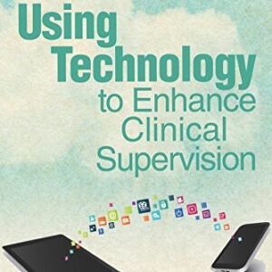 ACA Using Technology to Enhance Clinical Supervision