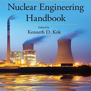 Nuclear Engineering Handbook