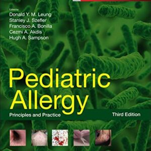 Pediatric Allergy: Principles and Practice, 3e