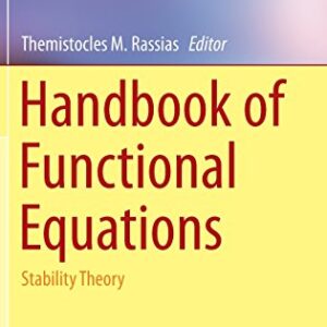 Handbook of functional equations. Stability theory