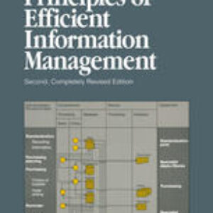 Principles of Efficient Information Management