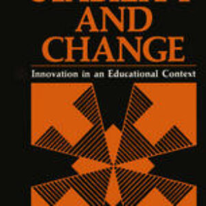 Stability and Change: Innovation in an Educational Context