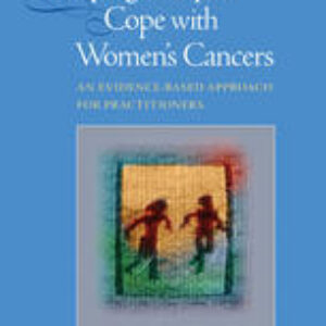 Helping Couples Cope with Women’s Cancers: An Evidence-Based Approach for Practitioners