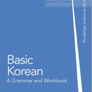 (Basic Korean (a Grammar & Workbook