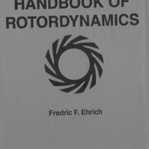 Handbook of Rotordynamics