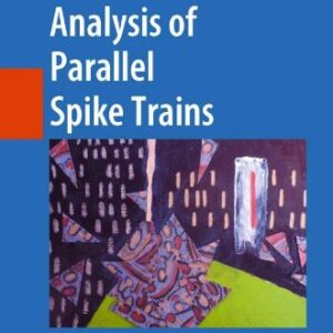 Analysis of Parallel Spike Trains
