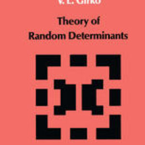 Theory of Random Determinants