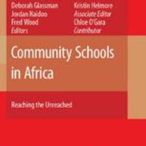 Community Schools in Africa:: Reaching the Unreached