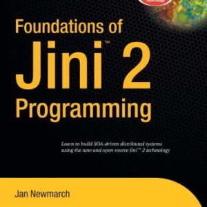 Foundations of Jini 2 Programming