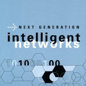 Next Generation Intelligent Networks